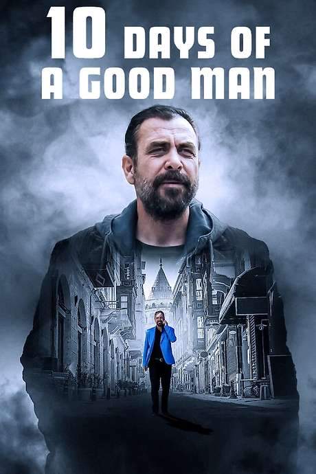 10 Days of a Good Man